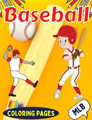 Book cover for Baseball coloring pages MLB