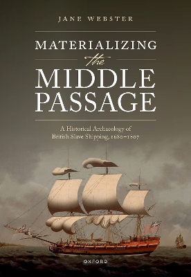 Book cover for Materializing the Middle Passage