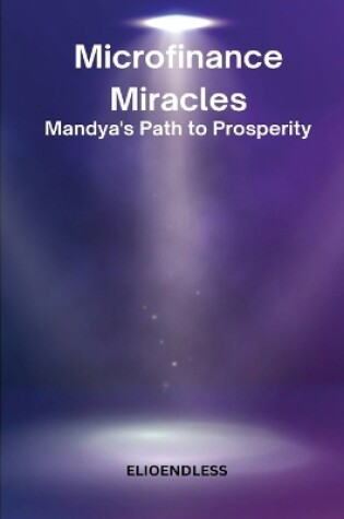 Cover of Microfinance Miracles