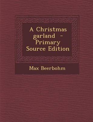 Book cover for A Christmas Garland - Primary Source Edition