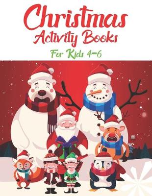 Book cover for Christmas Activity Books For Kids 4-6