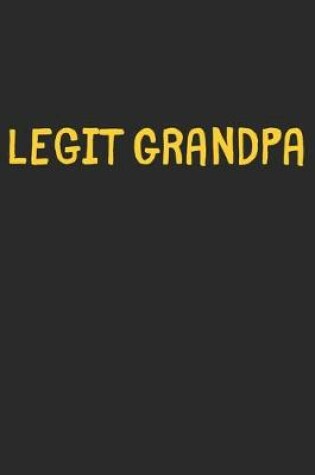 Cover of Legit Grandpa