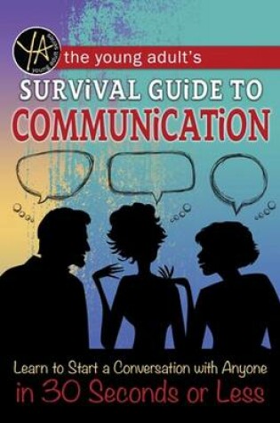 Cover of Young Adult's Survival Guide to Communication