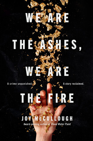 Cover of We Are the Ashes, We Are the Fire