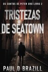 Book cover for Tristezas de Seatown