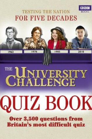 Cover of The University Challenge Quiz Book