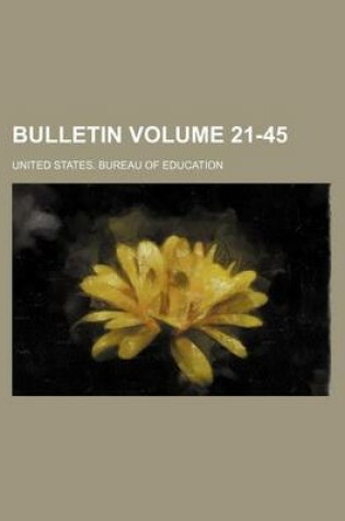 Cover of Bulletin Volume 21-45