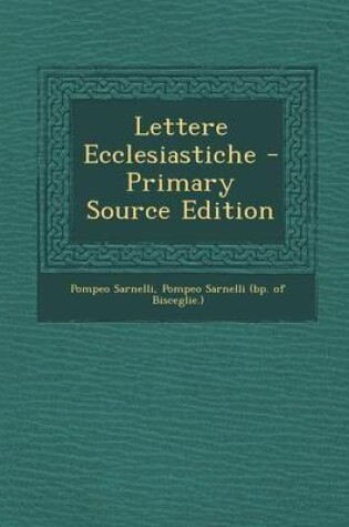 Cover of Lettere Ecclesiastiche - Primary Source Edition