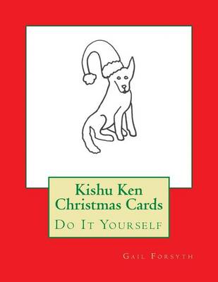 Book cover for Kishu Ken Christmas Cards