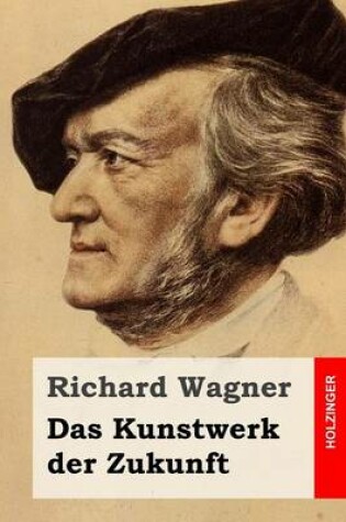 Cover of Das Kunstwerk der Zukunft