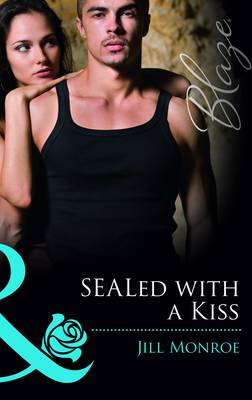 Book cover for Sealed with a Kiss. Jill Monroe