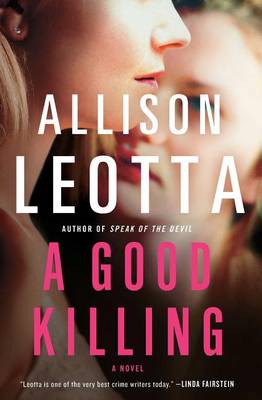 Book cover for A Good Killing: A Novel