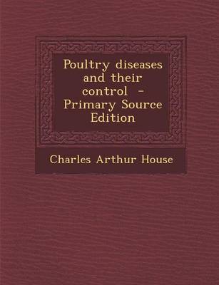 Book cover for Poultry Diseases and Their Control - Primary Source Edition