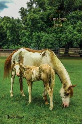 Book cover for Horse Lovers Journal for writing drawing (blank, unlined, unruled light paper, medium size diary for journaling, sketching, notebook to write & draw in for women, girls, mother, boys, men, teens, tweens, middle school, MV good books horses best seller)