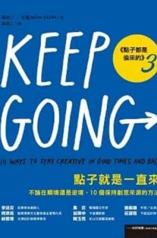 Cover of Keep Going ( Volume 10 of 10)