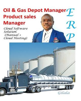 Book cover for Oil & Gas Depot Manager Product sales Manager (Manual + Cloud Hosting)