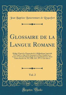 Book cover for Glossaire de la Langue Romane, Vol. 2