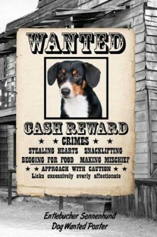 Cover of Entlebucher Sennenhund Dog Wanted Poster