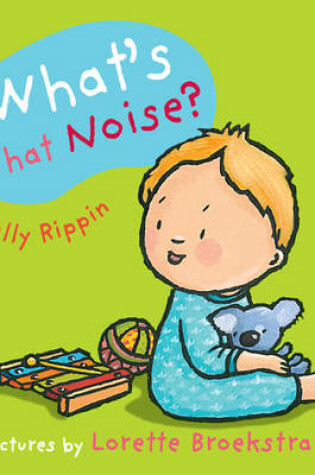 Cover of What's That Noise?