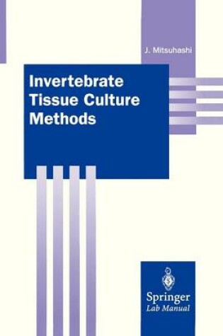 Cover of Invertebrate Tissue Culture Methods