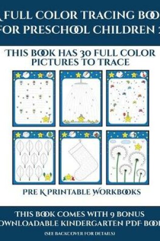 Cover of Pre K Coloring (A full color tracing book for preschool children 2)