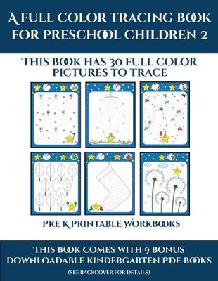 Cover of Pre K Coloring (A full color tracing book for preschool children 2)