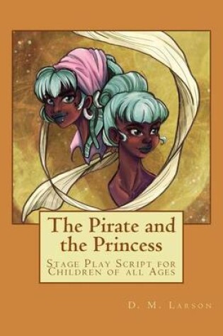 Cover of The Pirate and the Princess