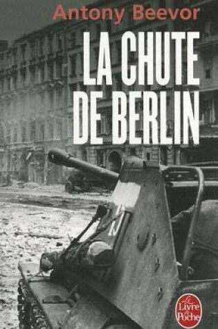 Cover of La chute de Berlin