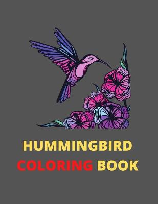 Book cover for Hummingbird Coloring Book