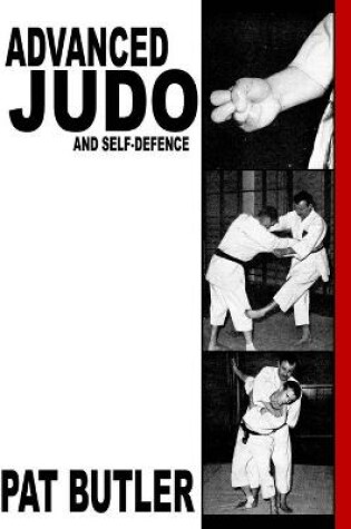 Cover of Advanced Judo and Self-Defence