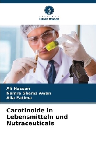 Cover of Carotinoide in Lebensmitteln und Nutraceuticals