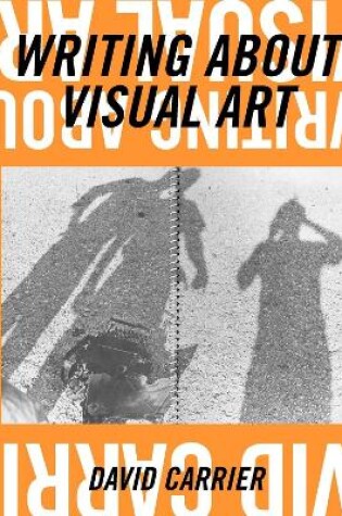 Cover of Writing about Visual Art