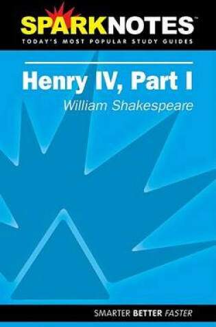 Cover of Henry IV, Part I SparkNotes Literature Guide