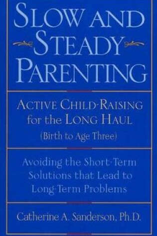 Cover of Slow and Steady Parenting