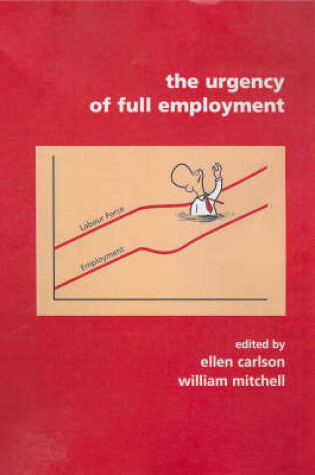 Cover of The Urgency of Full Employment