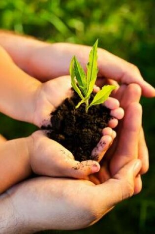 Cover of Green Seedling in a Child's Hand Earth Day Journal