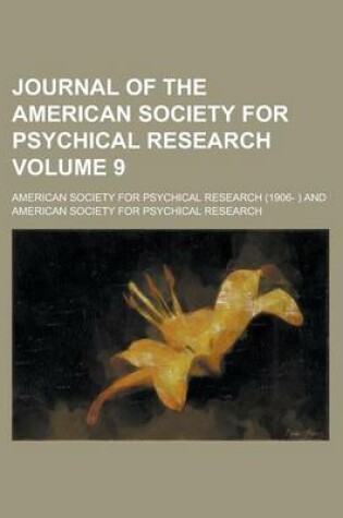 Cover of Journal of the American Society for Psychical Research Volume 9