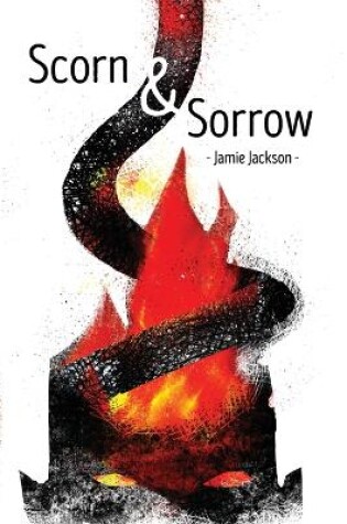 Cover of Scorn and Sorrow