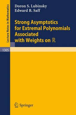 Book cover for Strong Asymptotics for Extremal Polynomials Associated with Weights on R