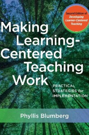 Cover of Making Learning-Centered Teaching Work