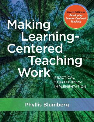 Book cover for Making Learning-Centered Teaching Work