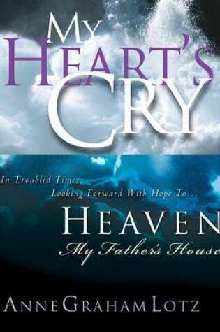 Cover of Lotz 2in1 (My Heart's Cry/My Father's House)