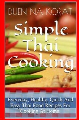 Cover of Simple Thai Cooking