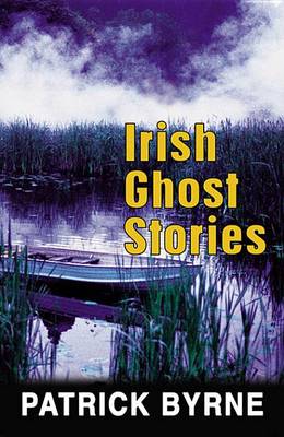 Book cover for Irish Ghost Stories