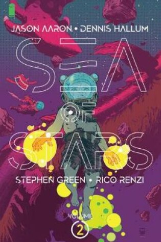Cover of Sea of Stars, Volume 2: The People of the Broken Moon