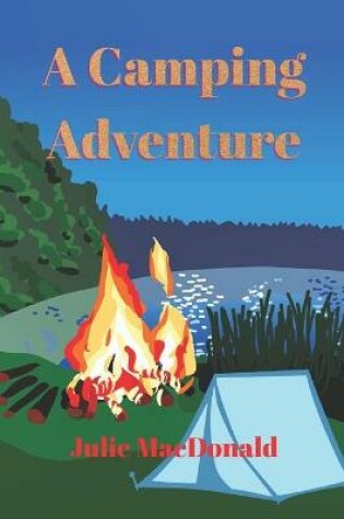 Cover of A Camping Adventure