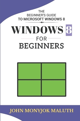 Cover of Windows 8 For Beginners