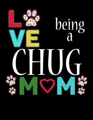 Book cover for Love Being a Chug Mom