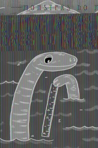 Cover of The Loch Ness Monster Loves to Measure!