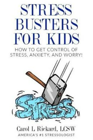 Cover of Stress Busters for Kids